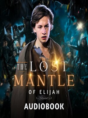 cover image of THE LOST MANTLE OF ELIJAH